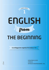 English from the Beginning 1 – Grundläggande engelska för årskurs 7-9