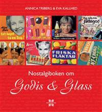 Nostalgiboken om godis & glass
