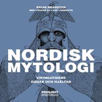 Nordisk mytologi – Vikingatidens gudar och hjältar