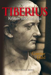Tiberius: Kejsare mot sin vilja