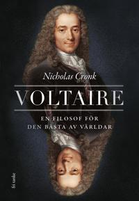 Voltaire : en filosof för den bästa av världar