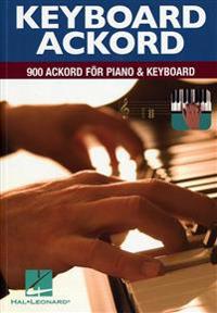 Keyboardackord : 900 ackord för piano & keyboard