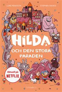 Hilda och den stora paraden