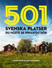 501 svenska platser du måste se innan du dör