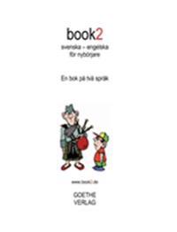 book2 svenska – engelska för nybörjare:En bok på två språk