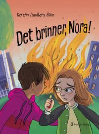 Det brinner Nora!