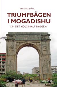 Triumfbågen i Mogadishu