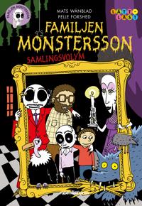 Familjen Monstersson – samlingsvolym