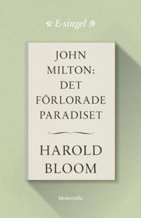 John Milton: Det förlorade paradiset