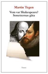 Vem var Shakespeare? : sonetternas gåta