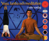 Yoga, tantra och meditation i min vardag