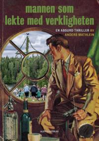 Mannen som lekte med verkligheten
