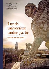 Lunds universitet under 350 år – Historia och historier