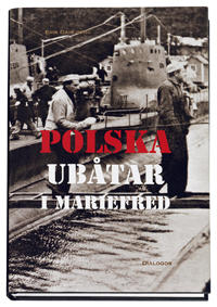 Polska ubåtar i Mariefred : en nästan okänd episod från andra världskriget