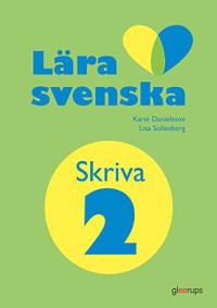Lära svenska skriva arbetsbok 2