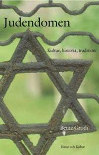 Judendomen : Kultur, historia, tradition