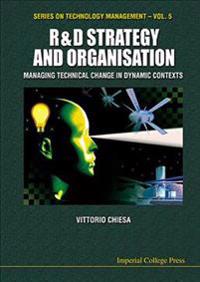 R & D Strategy and Organisation